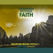 How to Develop Mountain Moving Faith CD Set